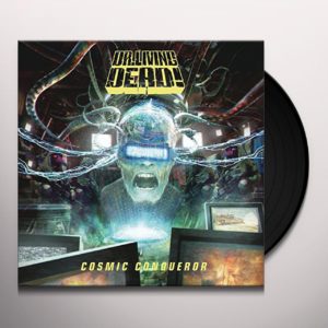 Dr. Living Dead! ‎– Cosmic Conqueror