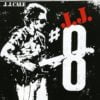 J.J. Cale ‎– #8 CD