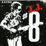 J.J. Cale ‎– #8 CD