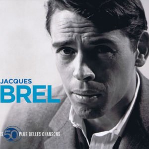 Jacques Brel ‎– Les 50 Plus Belles Chansons