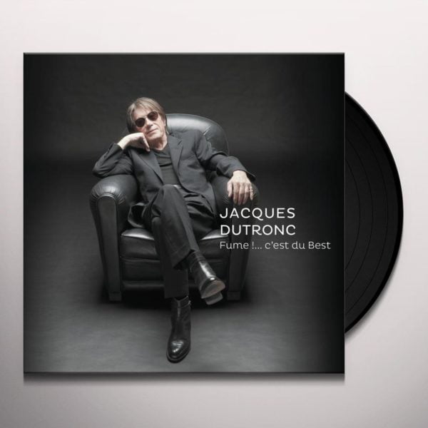 Jacques Dutronc ‎– Fume!... C'est Du Best