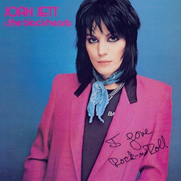 Joan Jett & The Blackhearts I Love Rock N' Roll