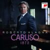 Roberto Alagna - Caruso 1873 cd