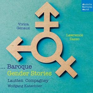 Vivica Genaux, Lawrence Zazzo - Baroque Gender Stories cd